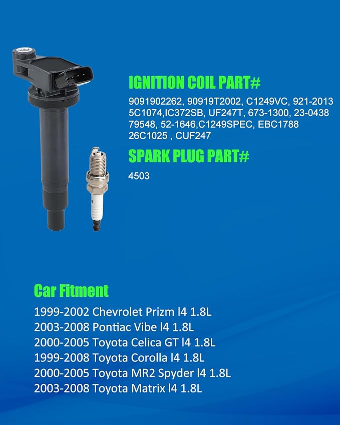 UF247 Ignition Coils and 4503 Spark Plugs Compatible with Toyota -2000-2005 Celica 2000-2008 Corolla 2003-2008 Matrix 2000-2005 MR2 Spyder/with chevy 1999-2002 Prizm 1.8L Replaces# UF315 C1249