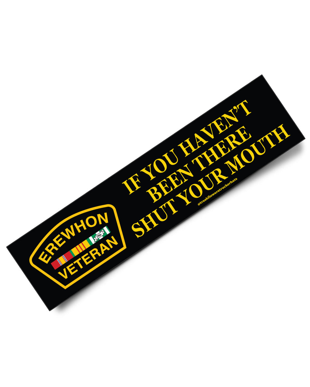 Erewhon Veteran - Shut Your Mouth Sticker